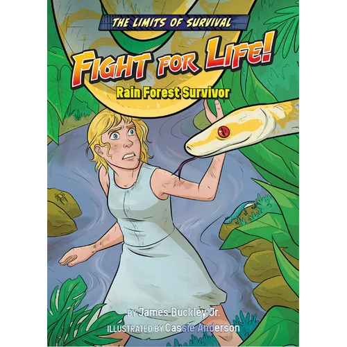 Fight for Life!: Rain Forest Survivor