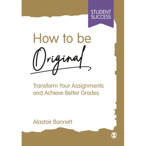 How to be Original