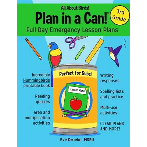 Plan in a Can! Full Day Emergency Lesson Plans for 3rd Grade: All About Birds!