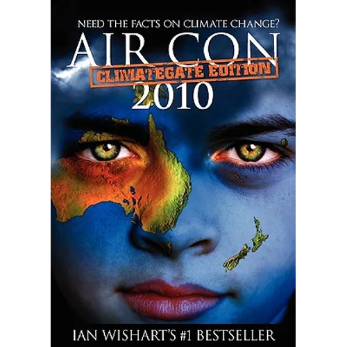 Air Con: Climategate 2010 Edition - Paperback