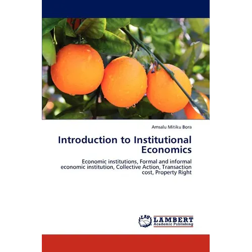 Introduction to Institutional Economics