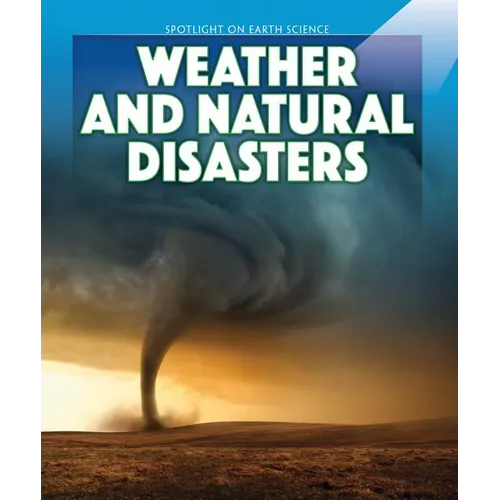 Weather and Natural Disasters