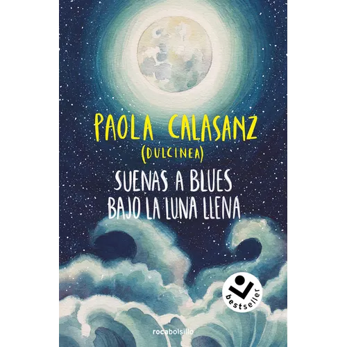 Suenas a Blues Bajo La Luna Llena / You Sound Like Blues Under the Full Moon