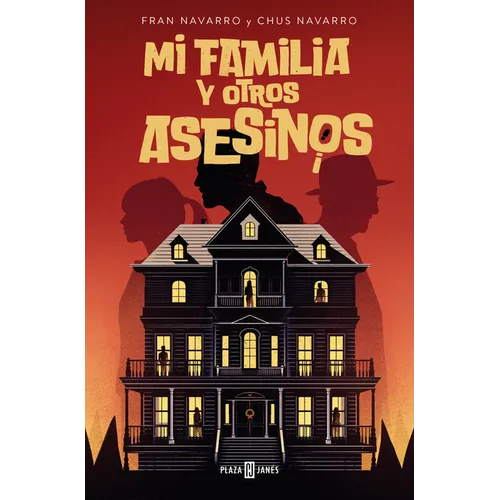 Mi Familia Y Otros Asesinos / My Family and Other Killers