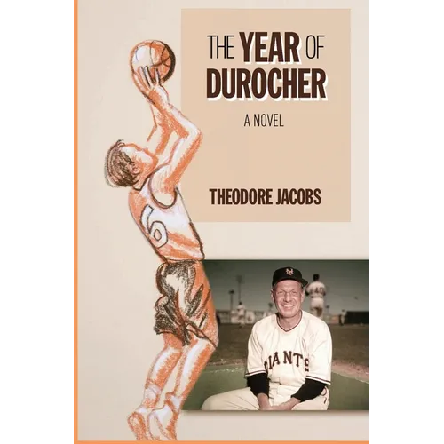 The Year of Durocher