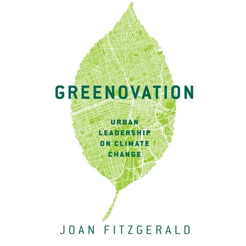 Greenovation: Urban Leadership on Climate Change