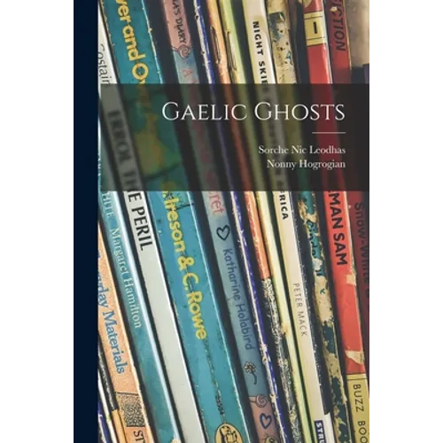 Gaelic Ghosts