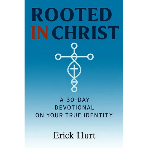 Rooted in Christ