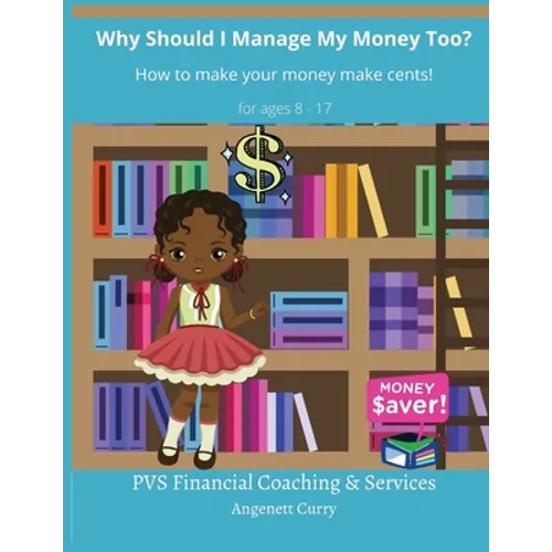 Why Should I Manage My Money Too?