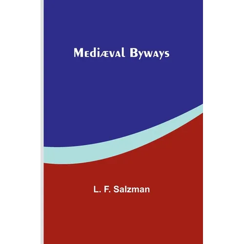 Mediæval Byways
