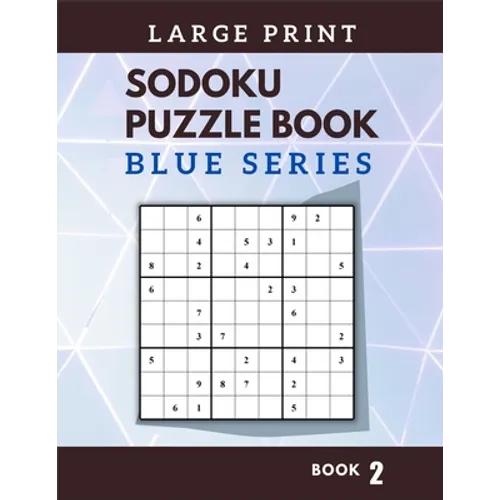 Sodoku Puzzle Book (Large Print): Book 2