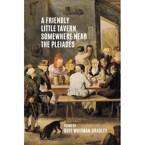 A Friendly Little Tavern Somewhere Near the Pleiades