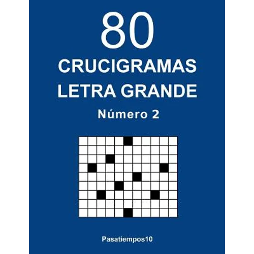 80 Crucigramas Letra Grande - N. 2