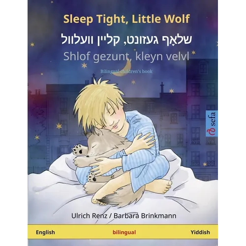 Sleep Tight, Little Wolf - שלאָף געזונט, קליין וו