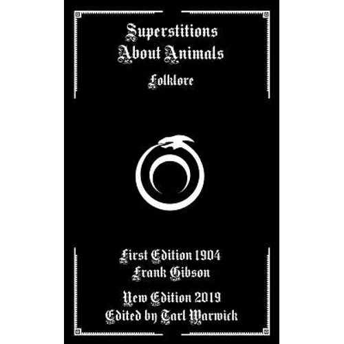 Superstitions About Animals: Folklore