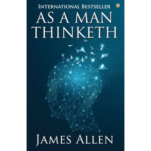 As a Man Thinketh