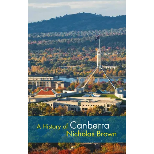 A History of Canberra