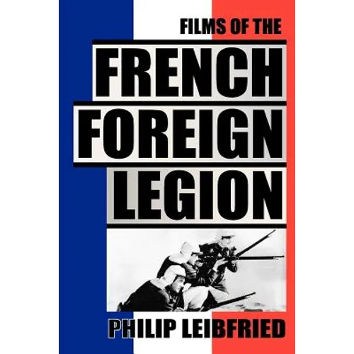 The Films of the French Foreign Legion