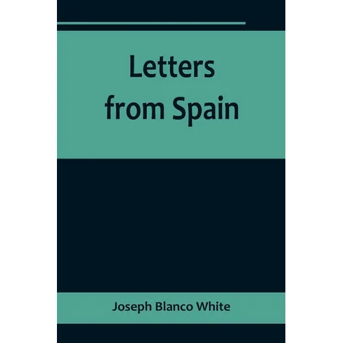 Letters from Spain