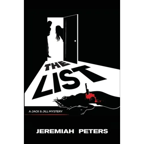 The List: A Jack and Jill Mystery