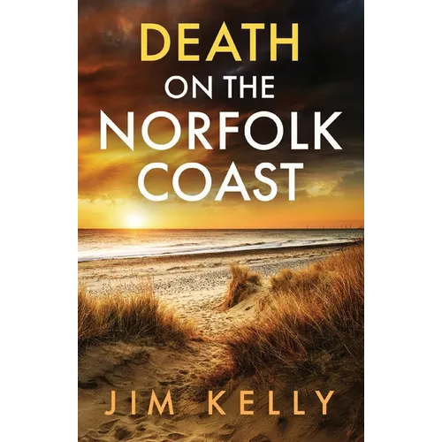 Death on the Norfolk Coast: A chilling British crime mystery