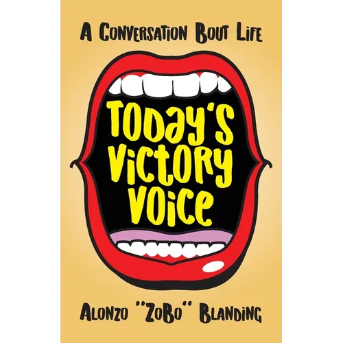 Today's Victory Voice: A Conversation Bout Life