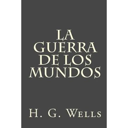 La guerra de los mundos