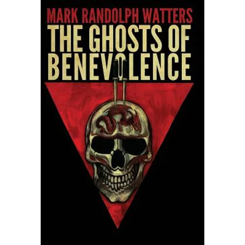 The Ghosts of Benevolence