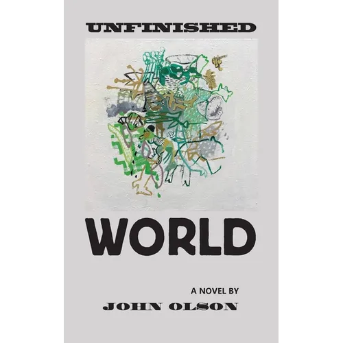 Unfinished World