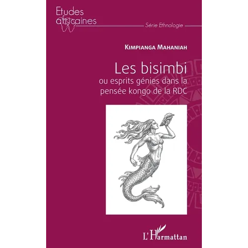 Les bisimbi ou esprits génies dans la pensée kongo de la RDC