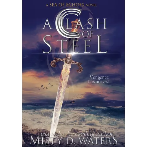 A Clash of Steel