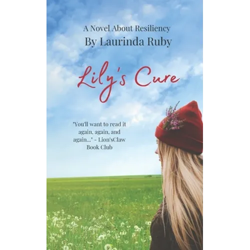 Lily's Cure: Hope Comes In Many Forms
