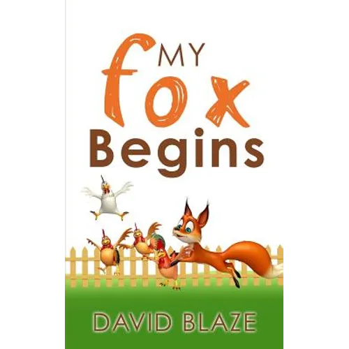 My Fox Begins