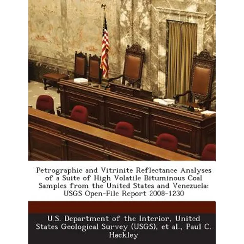 Petrographic and Vitrinite Reflectance Analyses of a Suite of High Volatile Bituminous Coal Samples from the United States and Venezuela: Usgs Open-Fi