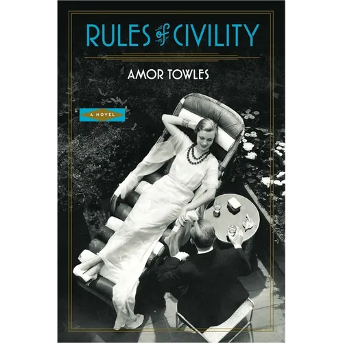 Rules of Civility - Hardcover