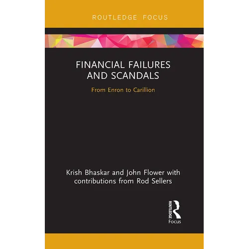 Financial Failures and Scandals: From Enron to Carillion