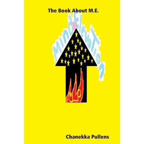The Book About M.E.: Mind Elevation