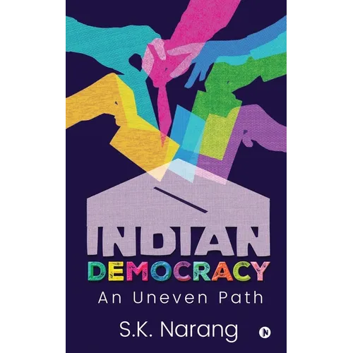 Indian Democracy: An Uneven Path