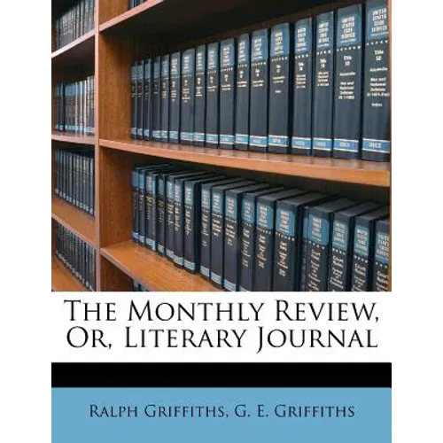 The Monthly Review, Or, Literary Journal