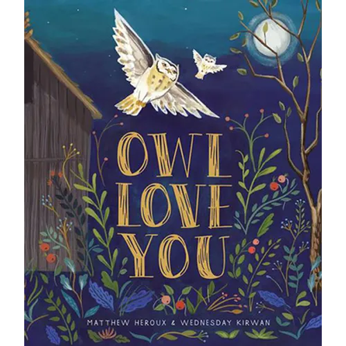 Owl Love You: A Picture Book