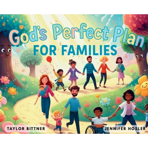 God's Perfect Plan For Families
