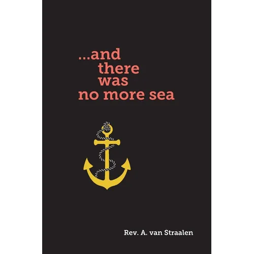 ...and there was no more sea