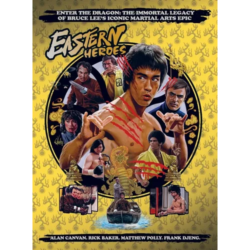 Bruce Lee Special: Enter the Dragon the Immortal Legacy