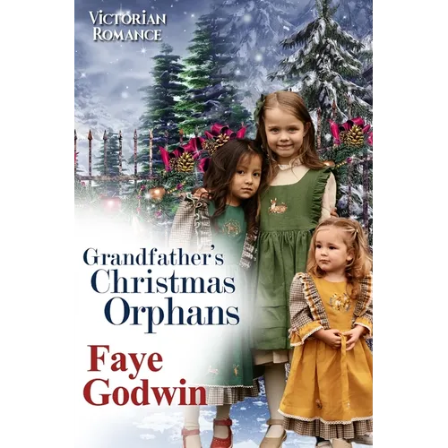 Grandfather's Christmas Orphans