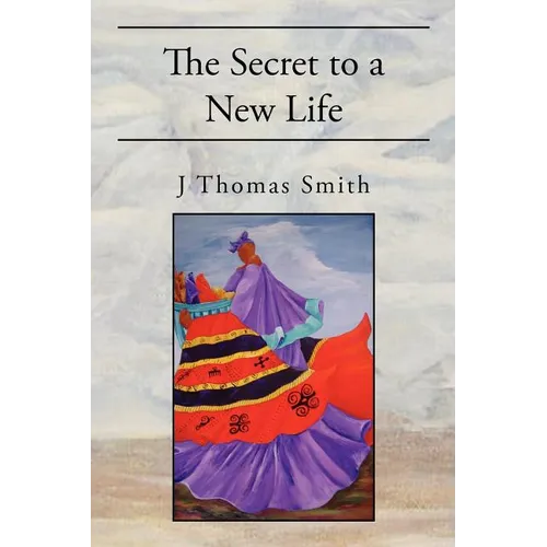 The Secret to a New Life