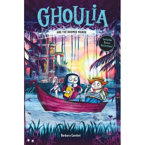 Ghoulia and the Doomed Manor (Book #4)