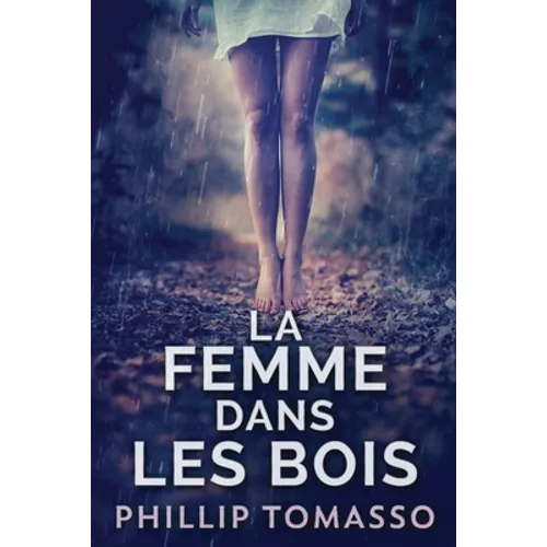 La femme dans les bois