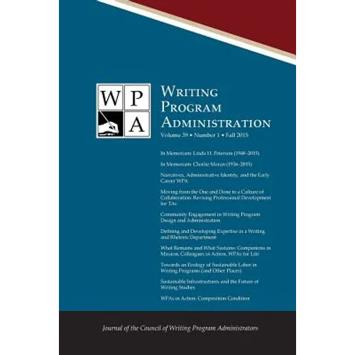 Wpa: Writing Program Administration 39.1 (Fall 2015)