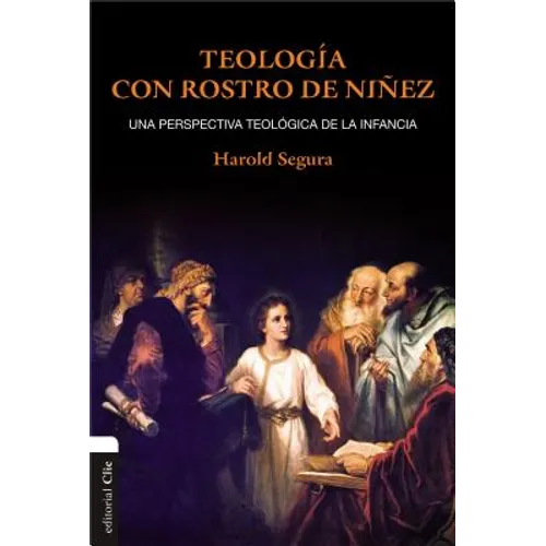 El Teolog��a con rostro de ni��ez: Una perspectiva teol��gica de la infancia