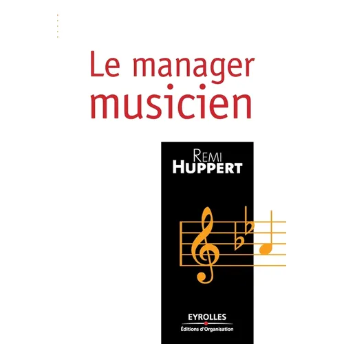 Le manager musicien